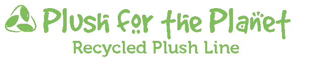 Green text that says "plush for the planet recycled plush line"