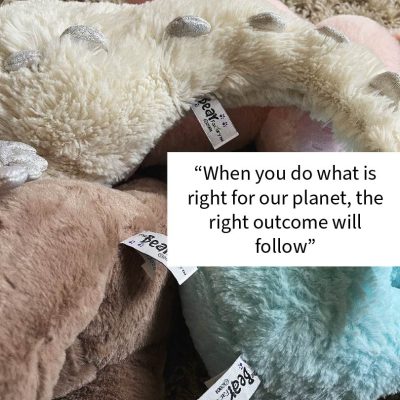 "When you do what is right for our planet, the right outcome will follow"