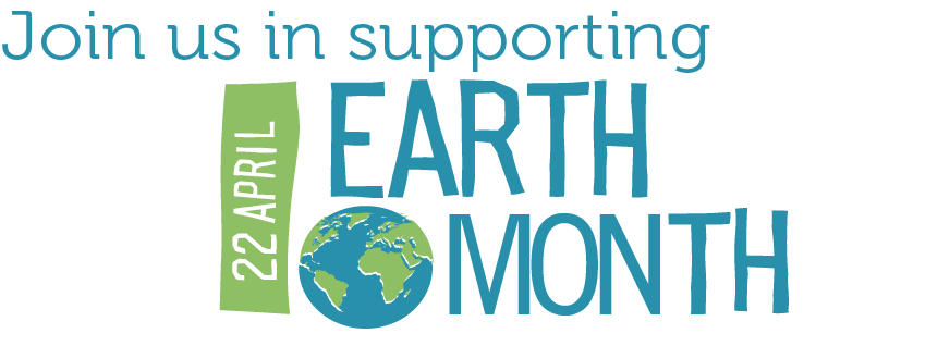 Join us in supporting Earth Month